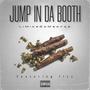 Jump In The Booth (Explicit)