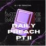 Daily Preach II (Explicit)