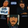 BIG TALK (feat. BIG BLU RAGGG) [Explicit]