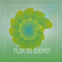 FLOR DO QUERER