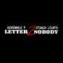 Letter 2 Nobody (Explicit)