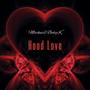 Hood Love (feat. BabyK) [Explicit]