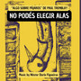 No Podés Elegir Alas (Algo Sobre Pájaros de Paul Tremblay)