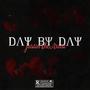 Day By Day (Explicit)