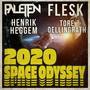 Space Odyssey 2020 (feat. Henrik Heggem) [Explicit]