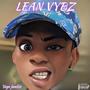 LEAN VYBZ (Explicit)