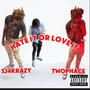 Hate it or love it (feat. TwoPhace) [Explicit]