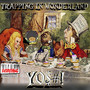 Trapping In Wonderland
