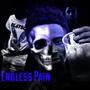 Endless Pain (Explicit)