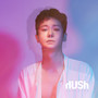 강찬 Digital Single [쉿 (HUSH)]