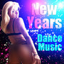 New Years Dance Music: EDM for the Ultimate Party or Rave, Dance and Twerk to These Epic Trap Songs for New Years Eve 2013