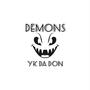 Demons (Explicit)