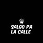 Salgo Pa La Calle