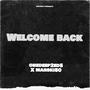 Welcome Back (feat. Marski50) [Explicit]