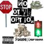 No Other Option (feat. MBF Osama) [Explicit]