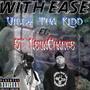 With Ease (feat. ET NevaChange) [Explicit]