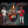 FuK Yo FaKe LoVe (Explicit)