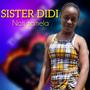 Sister Didi (Noti Zamela)