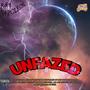 Unfazed (Explicit)