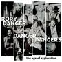 Rory Danger & The Danger Dangers : The Age of Exploration