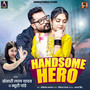 Handsome Hero