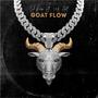 Goat Flow (feat. 301 Ant)