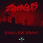 Shallow Grave (Explicit)