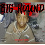 Big Hound (Explicit)