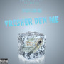 Fresher Den Me (Explicit)