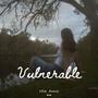 Vulnerable (feat. Nadia Infirri)