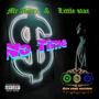 NO TIME ft.. Mr Amex & Little star (Explicit)