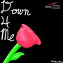 Down 4 Me (feat. Larry Gordon)