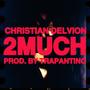 2Much (Explicit)