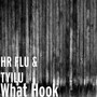 What Hook (Explicit)