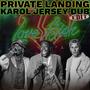 Private Landing (Karol Jersey Dub Edit) [Explicit]