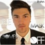 The Mask Comes Off EP