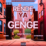 Rende Ya Genge (Explicit)