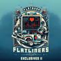 Flatbush Flatliners Exclusives, Vol. 2 (Explicit)