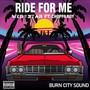 Ride 4 Me (Explicit)