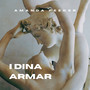 I Dina Armar