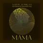 Mama (feat. DeVolume & Nomonde Grey)