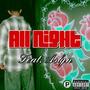 All Night (feat. Aslyn) [Explicit]