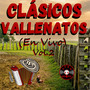 Clásicos Del Vallenato Vol.2 (En Vivo)