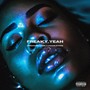 Freaky, Yeah (Remix) [Explicit]