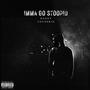 Imma Go Stoopid (Explicit)