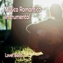 Música Romántica Instrumental