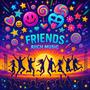 FRIENDS