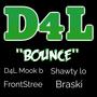 BOUNCE (feat. Shawty lo, FrontStree & Braski) [Explicit]