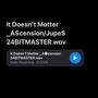 It Doesn't Matter (Explicit)