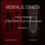 Medieval el corazón (Canción Homenaje al Real Ávila C.F)